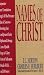 Books : Names of Christ (Bibles/Bible Study)