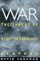 Tomorrows War: The Threat of High-Technology Weapons