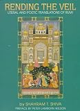 Rending the Veil: Literal and Poetic Translations of Rumi