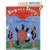Sing Me a Story!: Song and Dance Tales from the Caribbean: Song and Dance Stories from the Caribbean