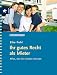 Ihr gutes Recht als Mieter. Alles, was Sie wissen m�ssen
