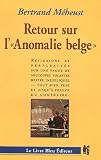 retour sur l'anomalie belge : réflexions et perplexités sur une vague de soucoupes volantes restée inexpliquée...
