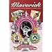 Maverick: Extraordinary Women from South Africa's Past