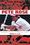 Pete Rose: Baseball's All-Time Hit King Pete Rose: Baseball's All-Time Hit King