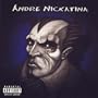 Andre N Andre [Explicit]