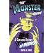 The Monster Show: A Cultural History of Horror