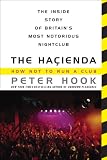 Read The Hacienda: How Not to Run a Club on-line