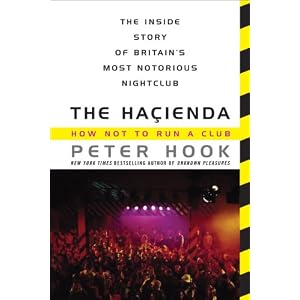 The Hacienda: How Not to Run a Club