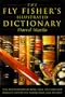 The Fly Fisher's Illustrated Dictionary