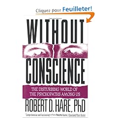 Without Conscience: The Disturbing World of the Psychopaths Among Us