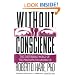 Without Conscience: The Disturbing World of the Psychopaths Among Us