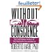Without Conscience: The Disturbing World of the Psychopaths Among Us