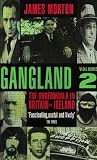Books : Gangland: Underworld in Britain and Ireland v. 2