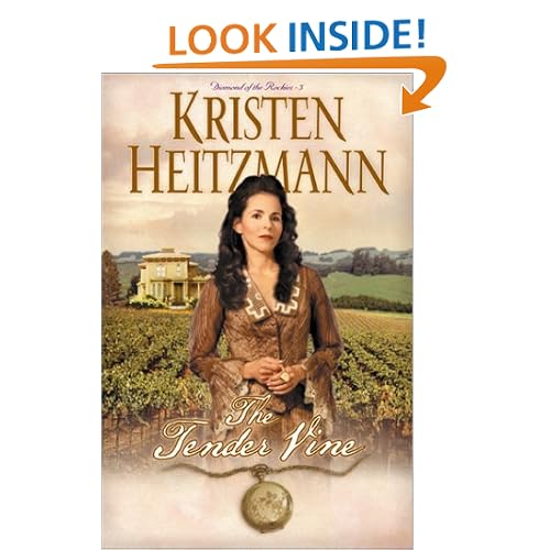 The Tender Vine (Diamond of the Rockies #3)