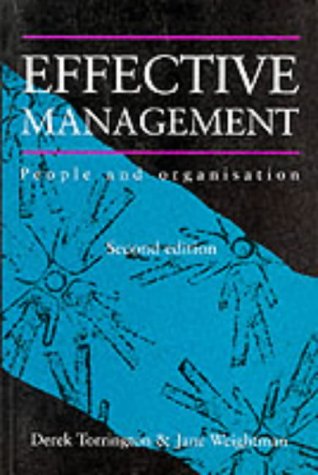 Effective Management: People and Organization