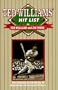 The Ted Williams' Hit List