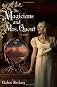The Magicians and Mrs. Quent