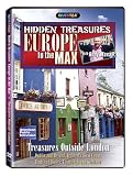 Europe to the Max: Hidden Treasures - Treasures Outside London