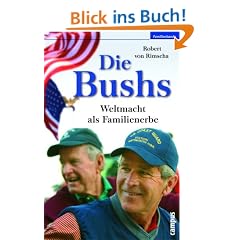 Die Bushs: Weltmacht als Familienerbe