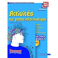 Activit�s sur poste informatiques MS Office-2007