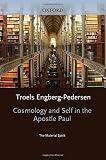 Cosmology and self in the Apostle Paul : the material spirit