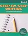 Books : Step-by-Step Writing Book 2: A Standards-Based Approach