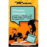 Princeton University: Off the Record (College Prowler) (College Prowler: Princeton University Off the Record)