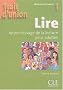 Lire 1 : Apprentissage de la lecture pour adultes