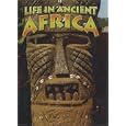 Life In Ancient Africa (Peoples of the Ancient World) by Hazel Richardson