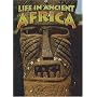Life In Ancient Africa (Peoples of the Ancient World)