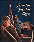 Friend on Freedom River Edition 1. (Tales of Young Americans)