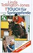 Tellington TTouch f�r Springpferde [VHS]
