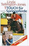 TTouch f�r Springpferde - Tellington-Jones