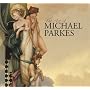 The Art of Michael Parkes