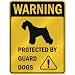 schnauzer49 - WARNING MINIATURE SCHNAUZER PROTECTED BY GUARD DOGS PARKING