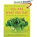 You Are What You Eat: The Plan That Will Change Your Life