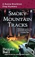 Smoky Mountain Tracks (Raine Stockton Dog Mysteries, Book 1)