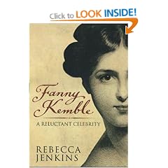 Fanny Kemble: A Reluctant Celebrity
