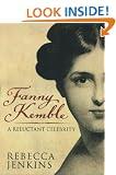 Fanny Kemble: A Reluctant Celebrity
