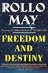 Freedom and Destiny