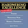 Hardwiring Excellence: Purpose, Worthwhile Work, Making a Difference