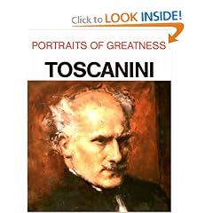 Portraits of Greatness: Toscanini (Portraits of greatness)