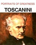 Product details for Portraits of Greatness: Toscanini (Portraits of greatness)