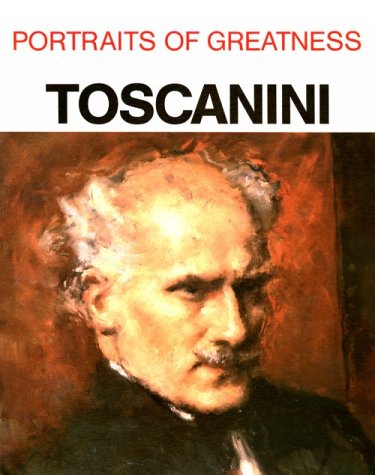 Books: Portraits of Greatness. Toscanini Portraits of greatness