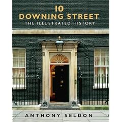 10 Downing Street: The Illustrated History
