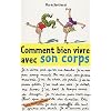 Comment bien vivre avec son corps