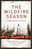 Cover of The Wildfire Season by Andrew Pyper 0007227426