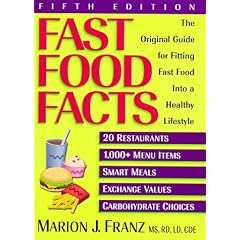 Fast Food Facts: Pocket Version: The Original Guide for Fitting Fast Food into a Healthy Lifestyle, Fifth Edition