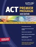 Kaplan ACT 2009 Premier Program (with CD-ROM) (Kaplan Act (Book & Online)) image