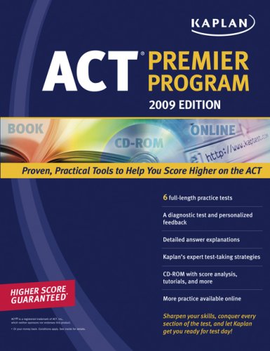 Kaplan ACT 2009 Premier Program (with CD-ROM) (Kaplan Act (Book & Online))